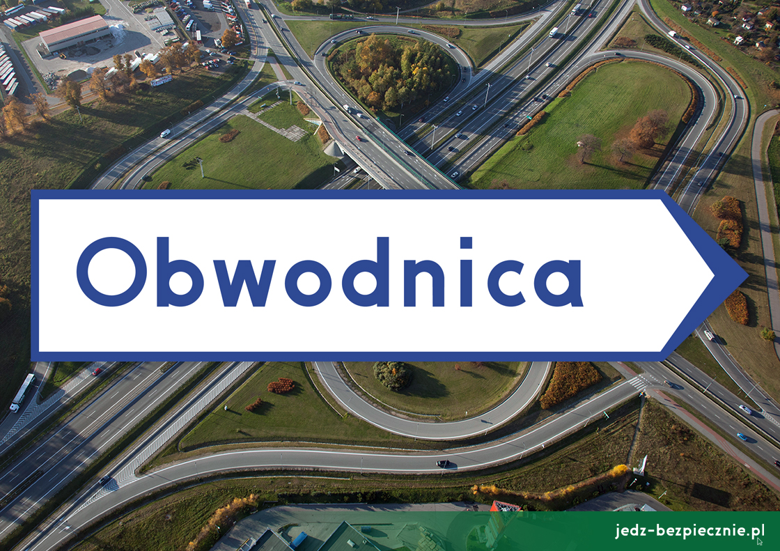 Polskie drogi - Lista 100 nowych obwodnic z planowanymi terminami przetargów i realizacji | Jedź Bezpiecznie